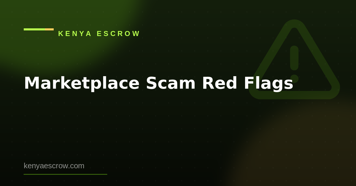 Facebook Marketplace Scams in Kenya: 9 Red Flags and How to Beat Every One